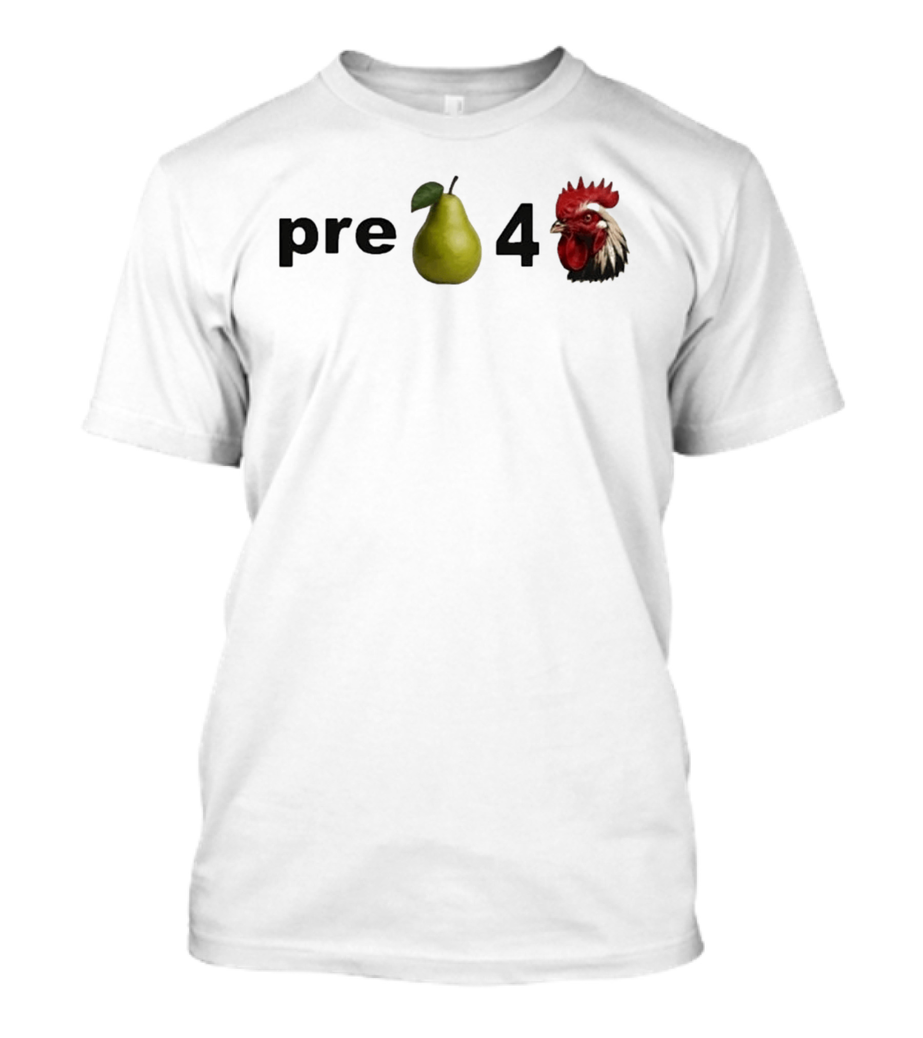 Pre Pear 4 Cock T-Shirt
