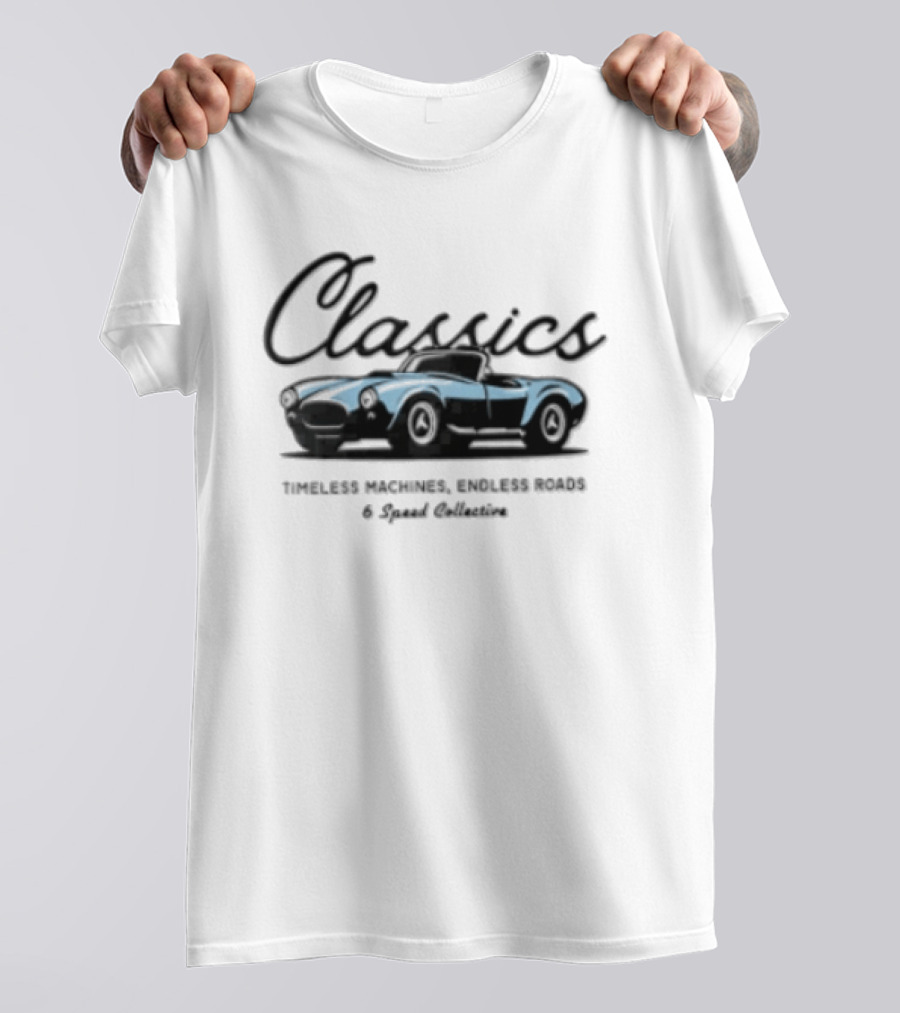 Classics Timeless Machines Endless Roads Blue Convertible Sports Car Speed Adventure T-Shirt