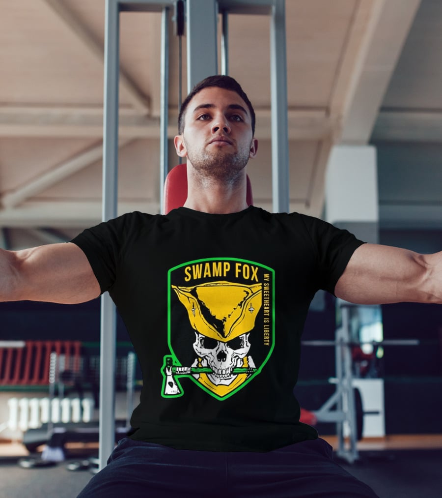 Swamp Fox My Sweetheart Is Liberty Skull Badass Patch T-Shirt