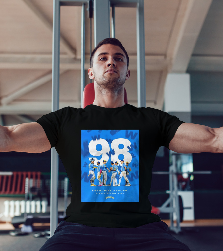 Milwaukee Brewers 98 Franchise Record Single Season Wins Team Celebration T-Shirt