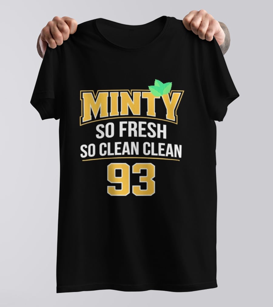Minty So Fresh So Clean Clean 93 Mint Leaf Accents T-Shirt