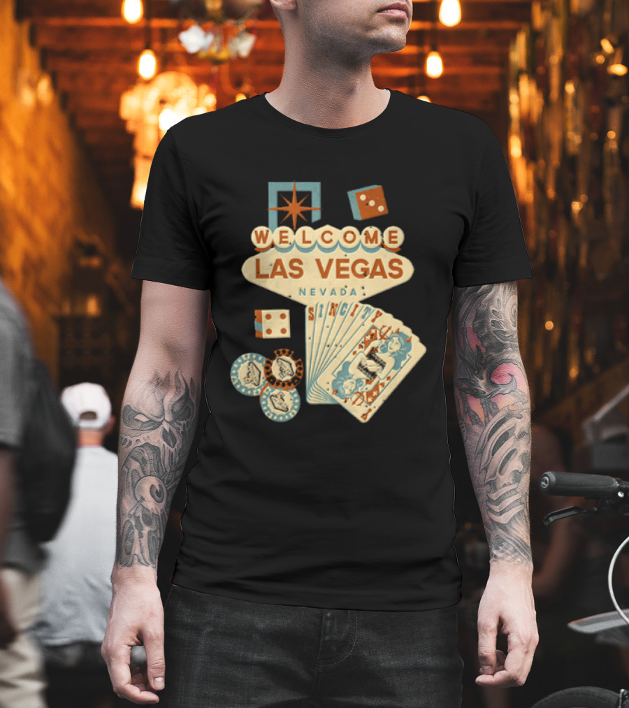 Welcome Las Vegas Nevada Sign With Casino Poker Cards And Dice T-Shirt