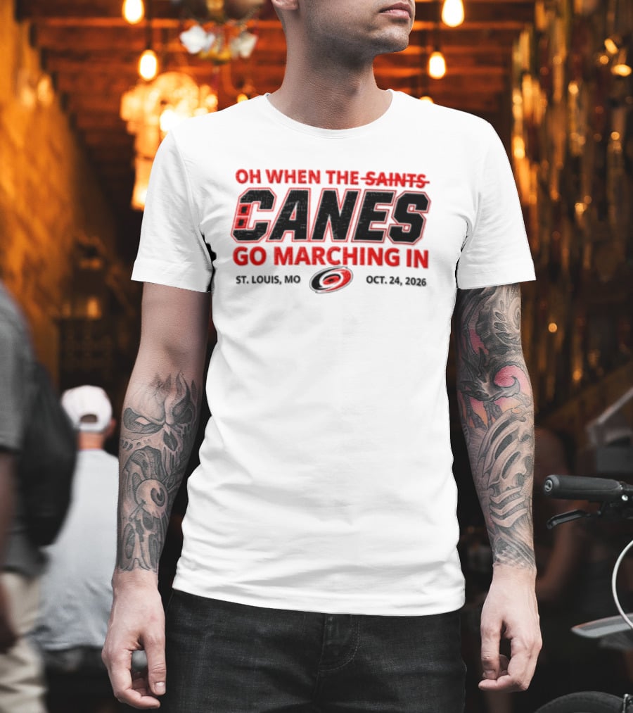 Oh When The Saints Canes Go Marching In St. Louis MO Oct 21 2006 T-Shirt