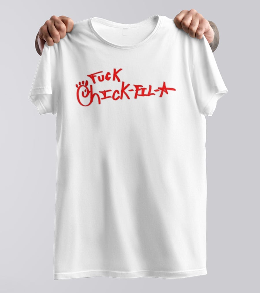 Chick Fil A Handwritten Red Text Controversial Message T-Shirt