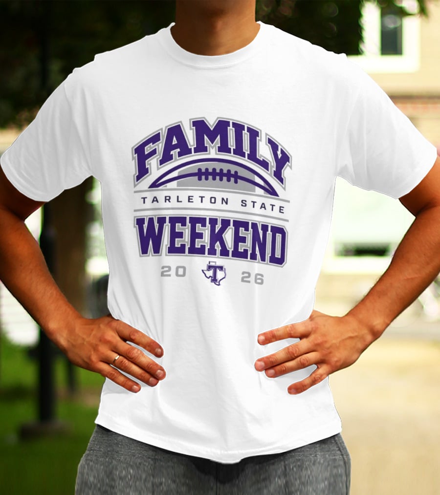 Tarleton State Family Weekend 2026 Football Event T-Shirt