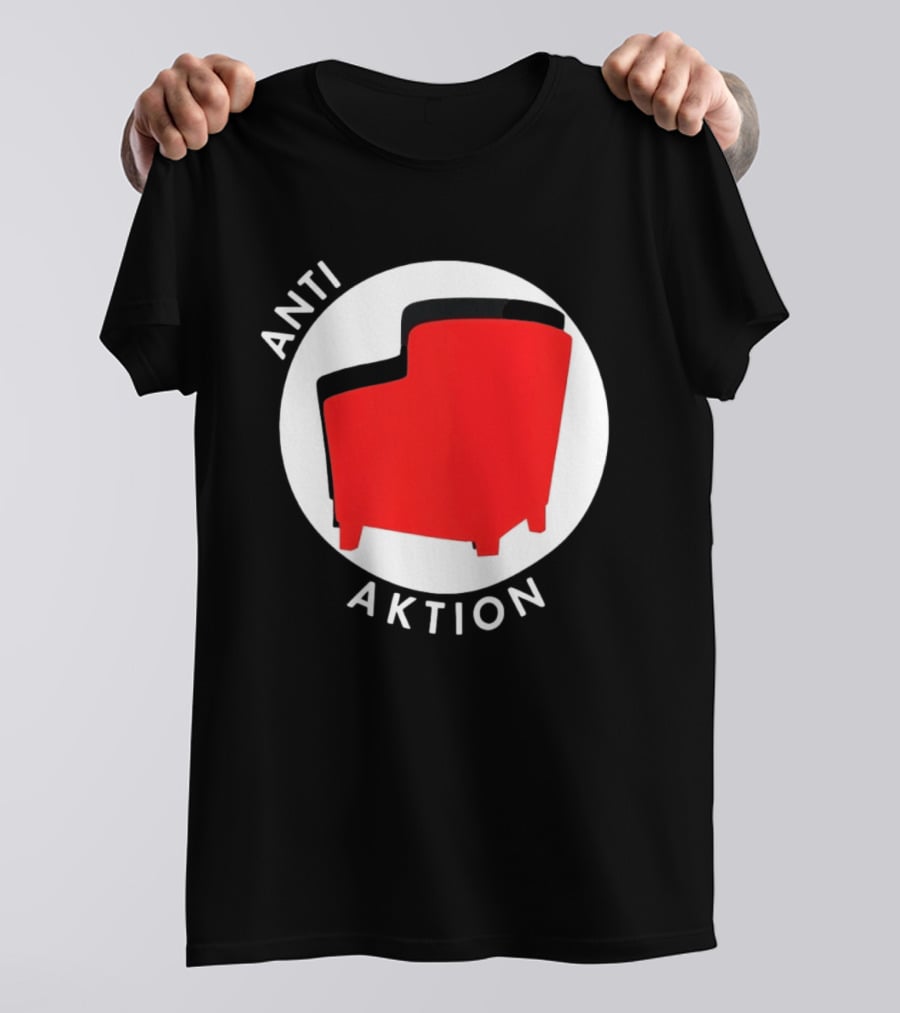 Anti Aktion Red Armchair Political T-Shirt