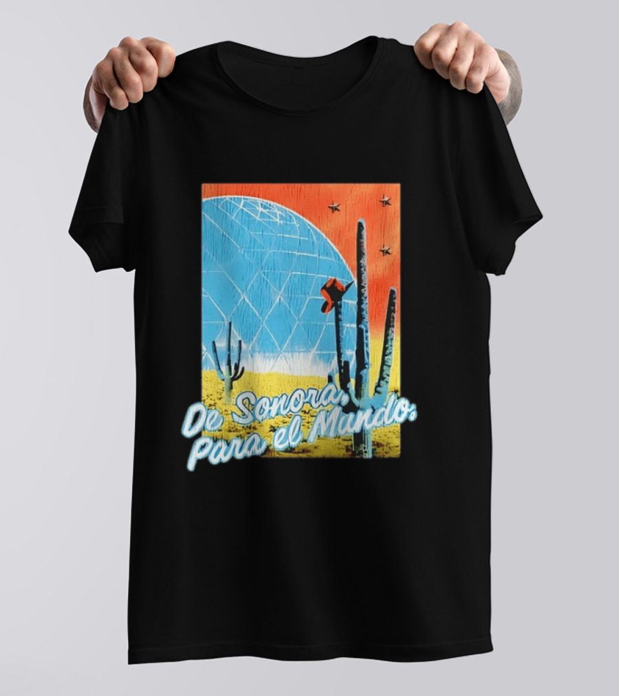 De Sonora Para El Mundo Cactus Desert Scene With Dome And Stars T-Shirt