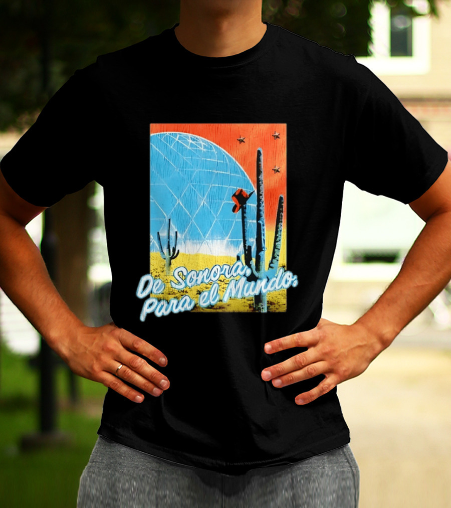 De Sonora Para El Mundo Cactus Desert Scene With Dome And Stars T-Shirt