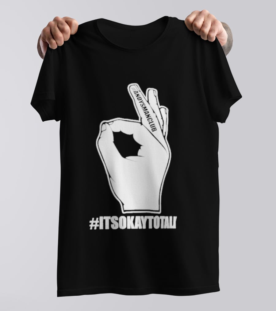 Andysmanclub Itsokaytotalk It's Okay To Talk Hand Gesture T-Shirt