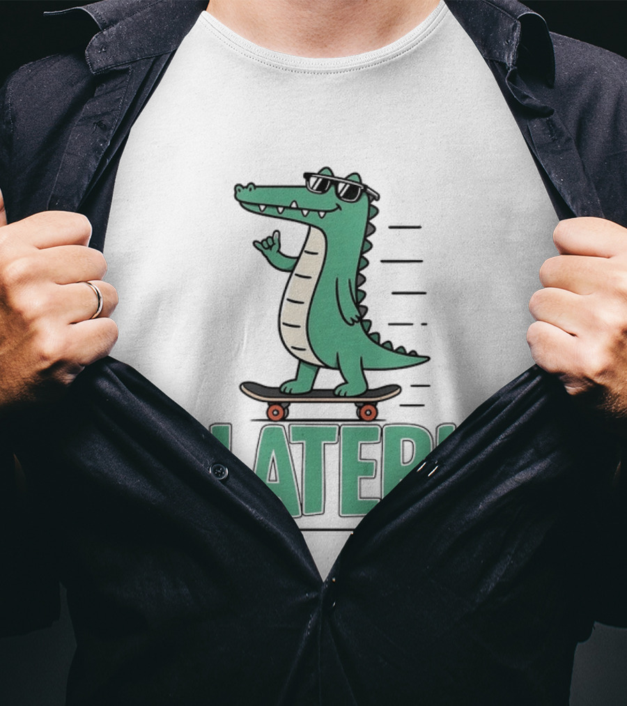 Alligator Skating Later Skateboarding Sunglasses Cool Fun T-Shirt
