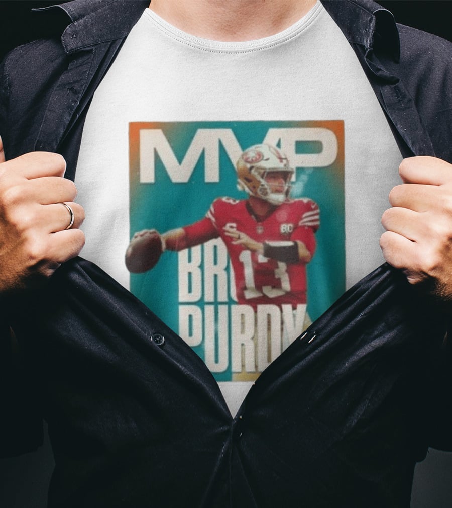 MVP Brock Purdy San Francisco 49ers 13 T-Shirt