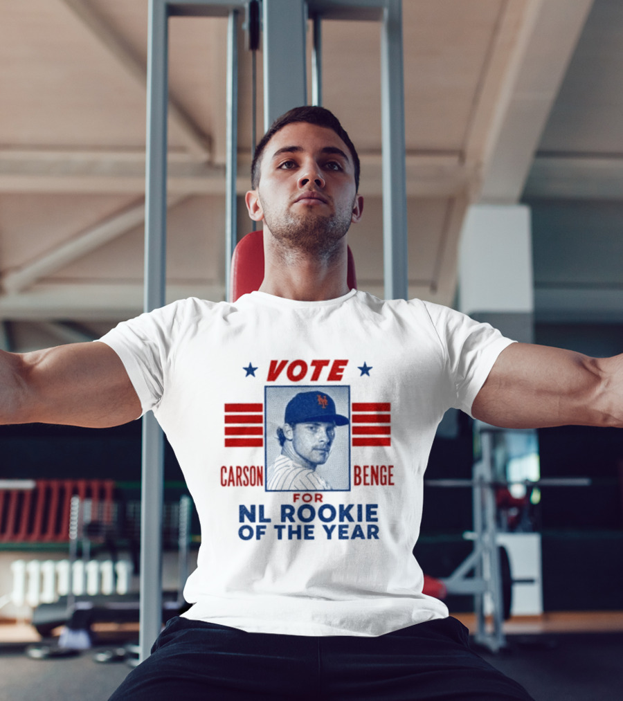 Carson Benge Mets Vote For NL Rookie Of The Year T-Shirt