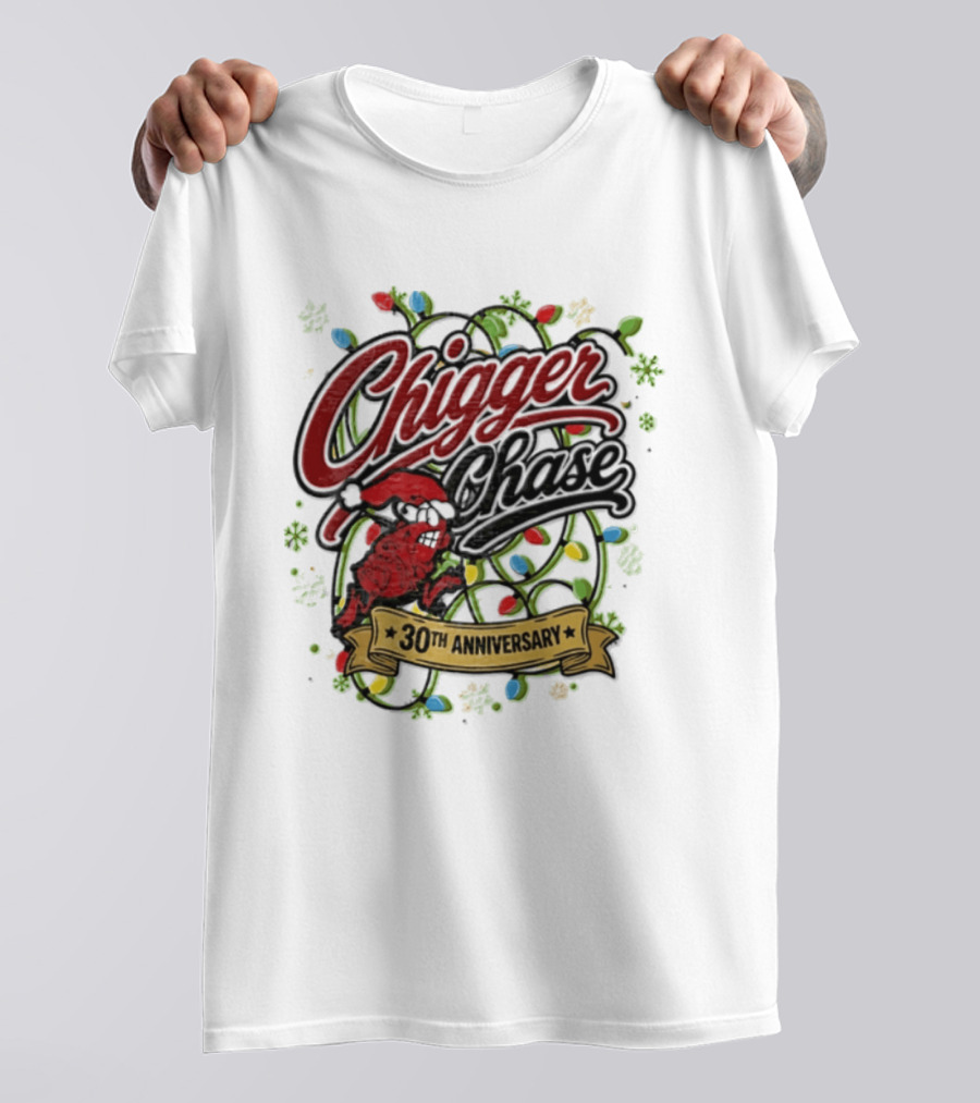 Chigger Chase Christmas Lights 30th Anniversary Celebration T-Shirt