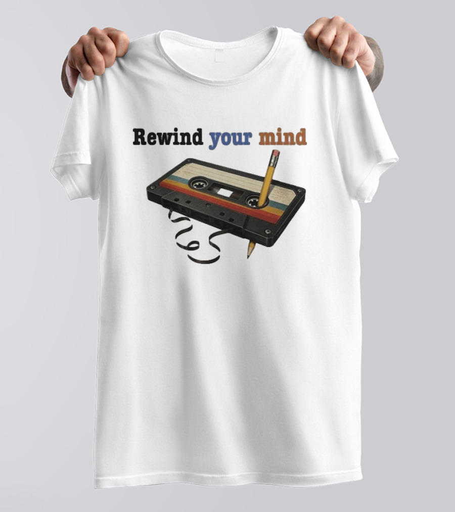 Rewind Your Mind Cassette Pencil Day By Day Co T-Shirt