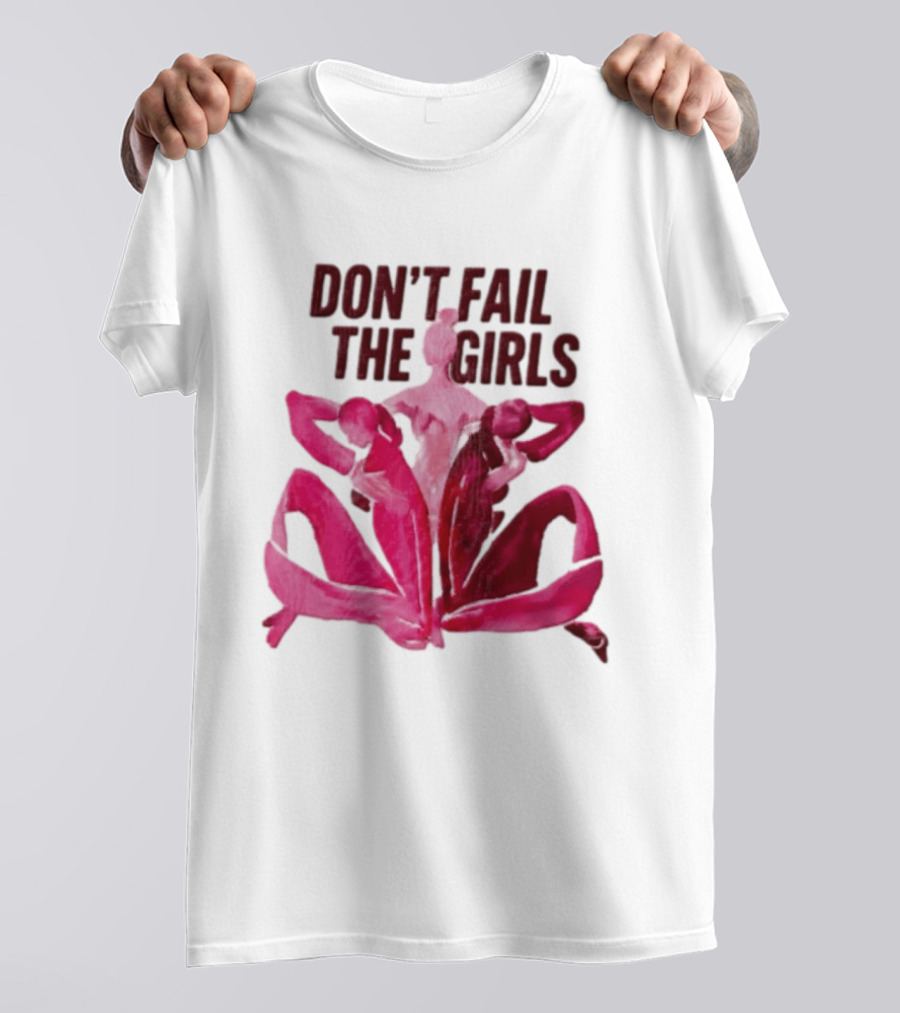 Don't Fail The Girls Susan G.Komen Breast Cancer Awareness T-Shirt