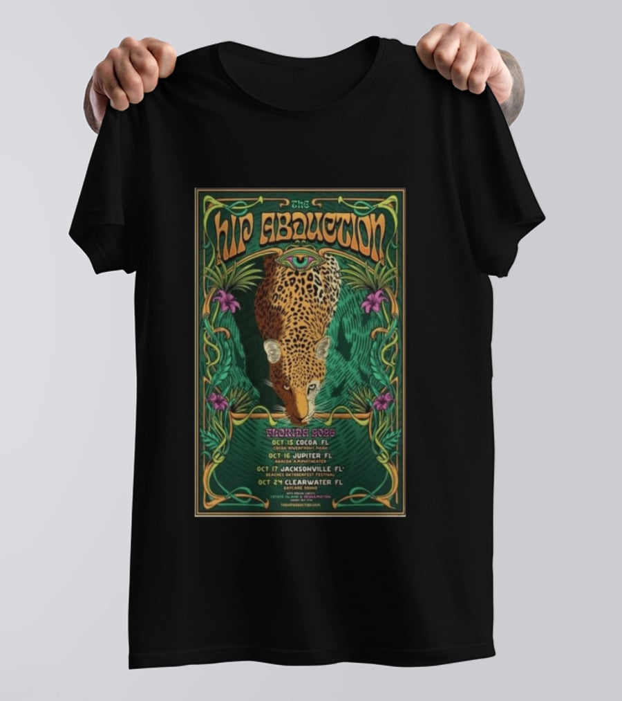 The Hip Abduction Tour Florida 2026 Abacoa Amphitheater Jupiter Oct 16 Leopard T-Shirt