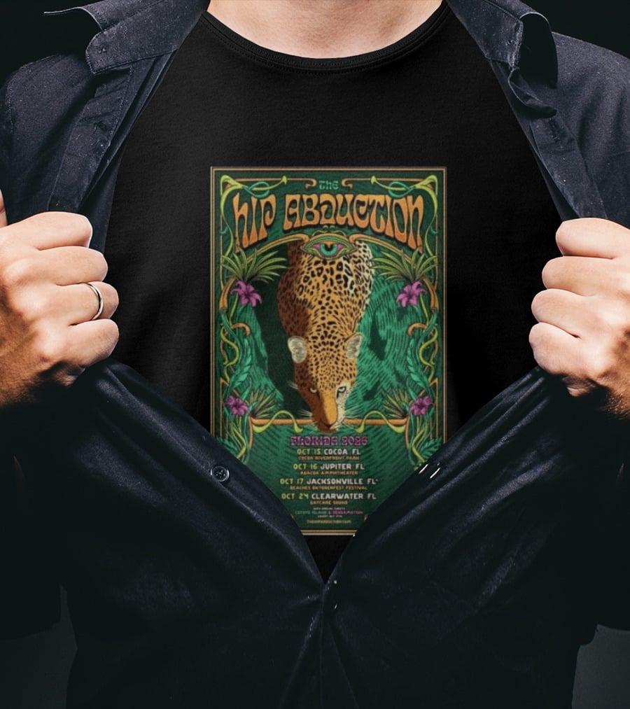 The Hip Abduction Tour Florida 2026 Abacoa Amphitheater Jupiter Oct 16 Leopard T-Shirt