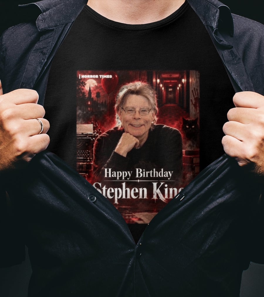 Happy Birthday Stephen King Horror Times 79th Birthday Celebration T-Shirt