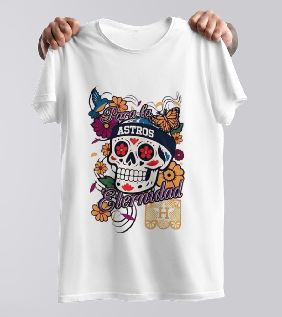 Houston Astros Para La Eternidad Sugar Skull Día De Los Muertos T-Shirt