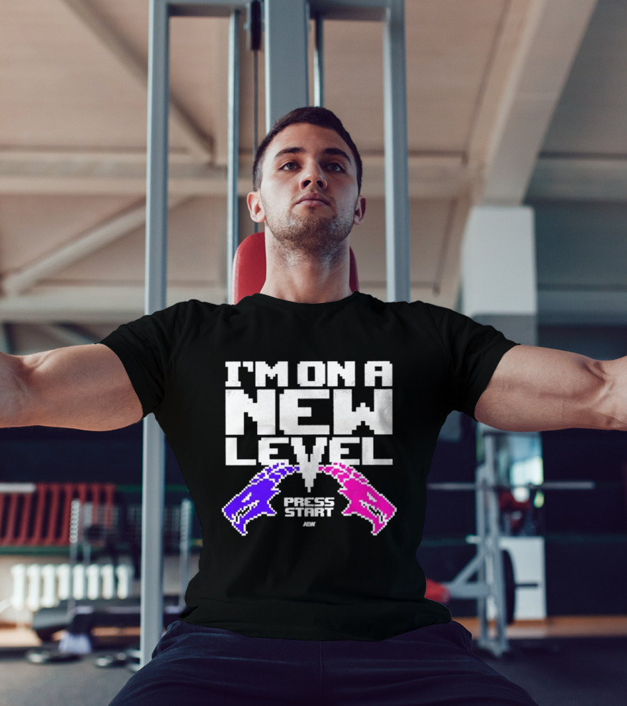 AEW I’m On A New Level Press Start Wrestling T-Shirt