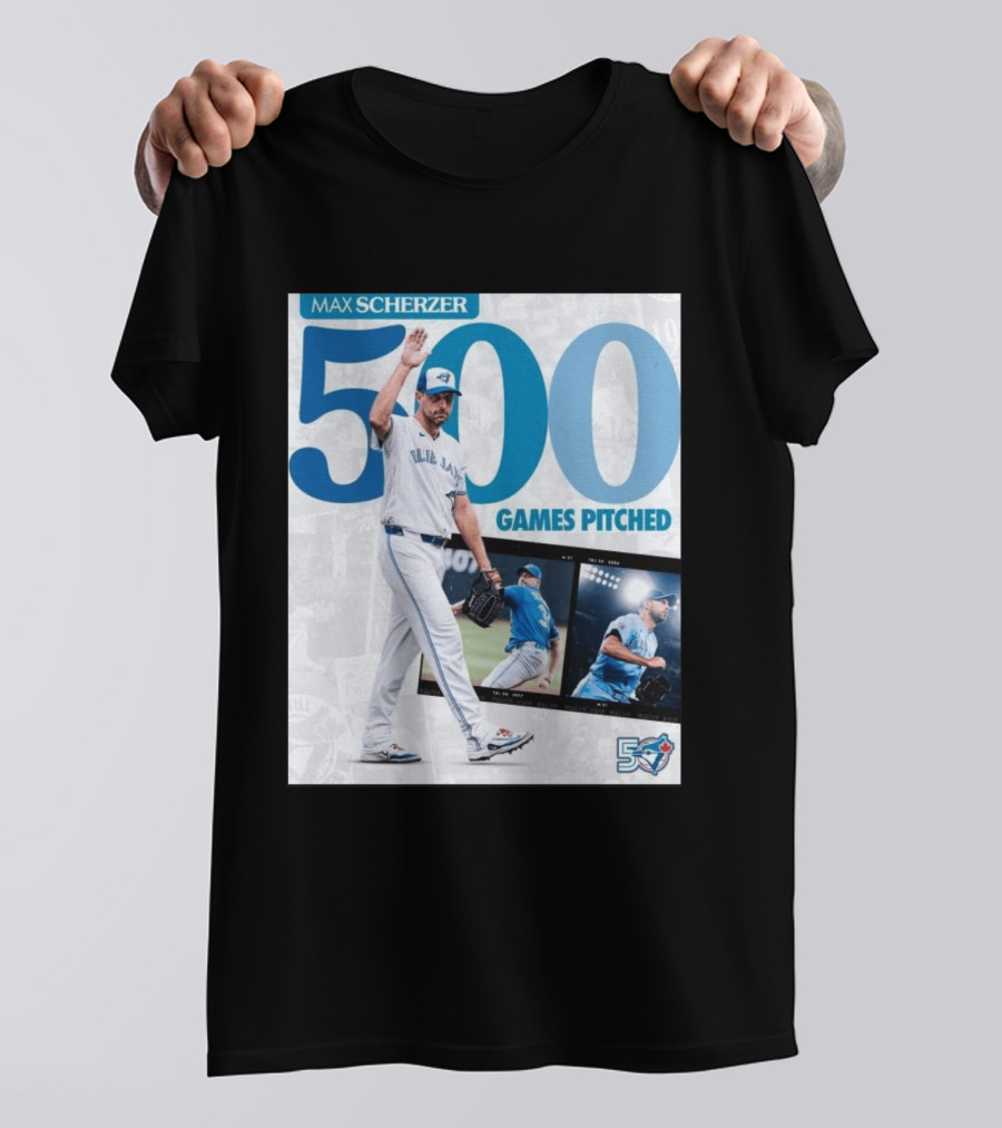 Max Scherzer 500 Games Pitched Blue Jays 50 T-Shirt