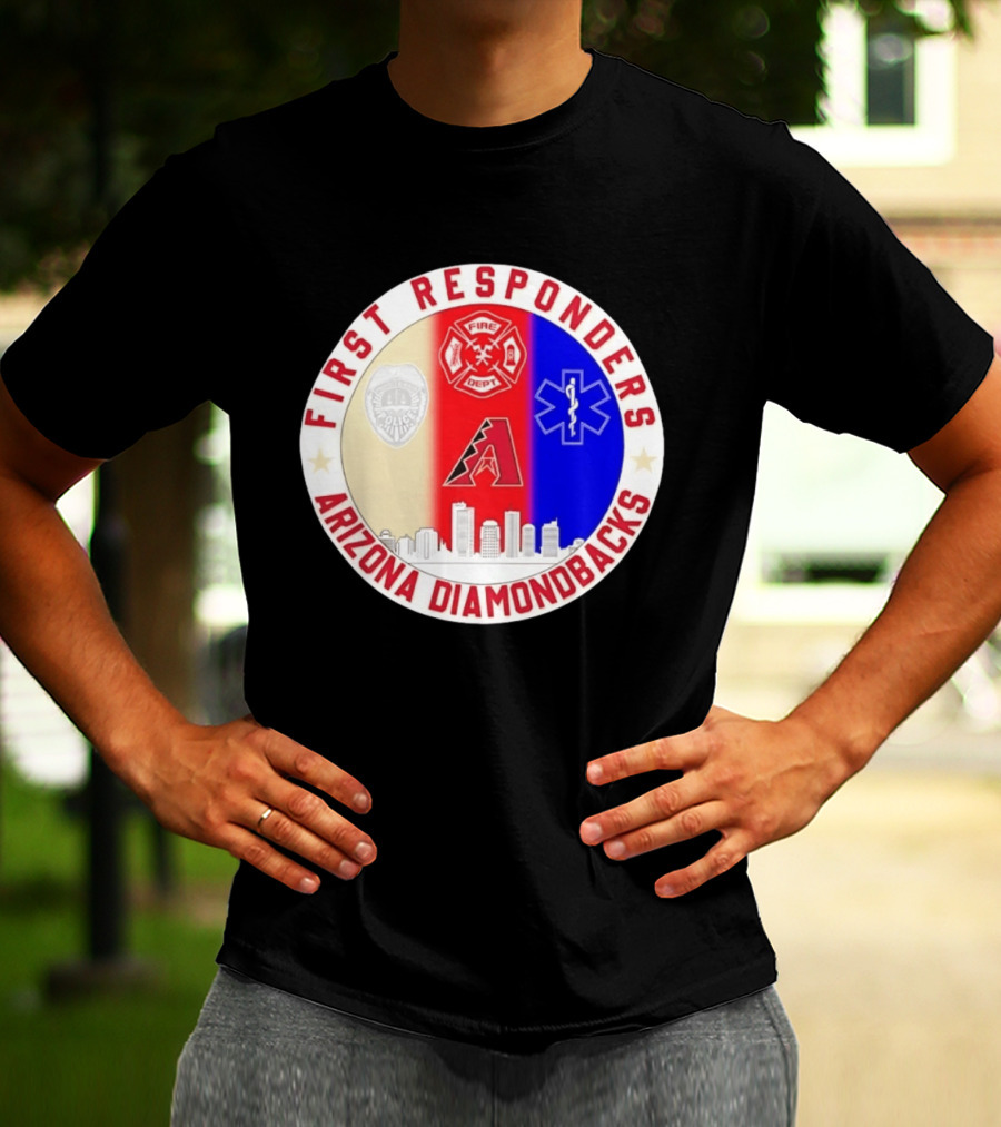 Arizona Diamondbacks First Responders Police Fire Dept EMT Appreciation T-Shirt
