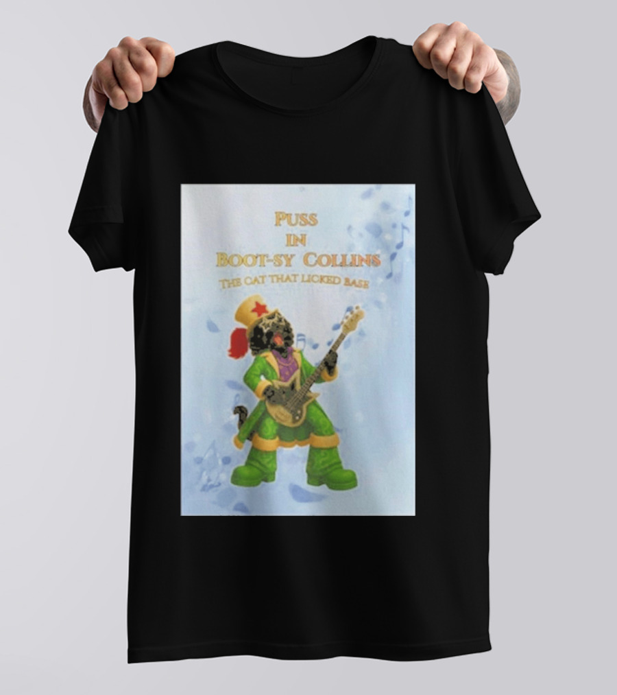 Puss In Bootsy Collins The Cat That Licked Base Green Costume Star Hat Guitar Player T-Shirt