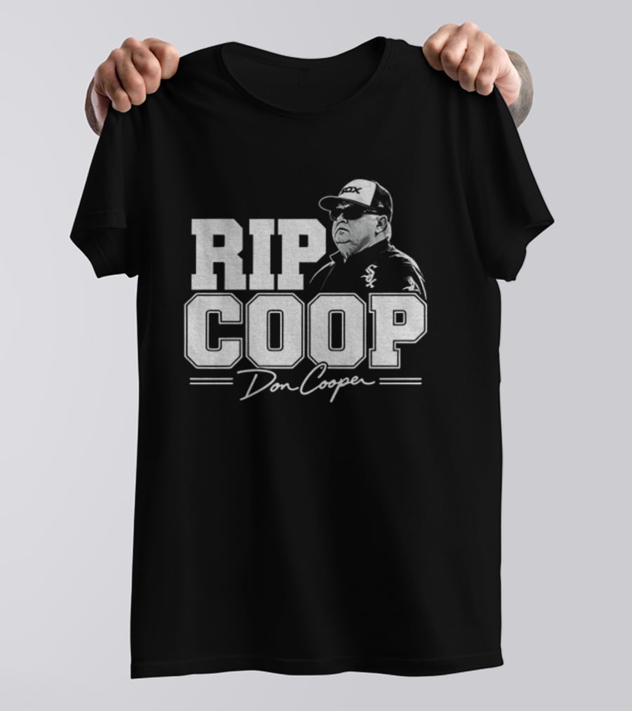 RIP Coop Don Cooper T-Shirt