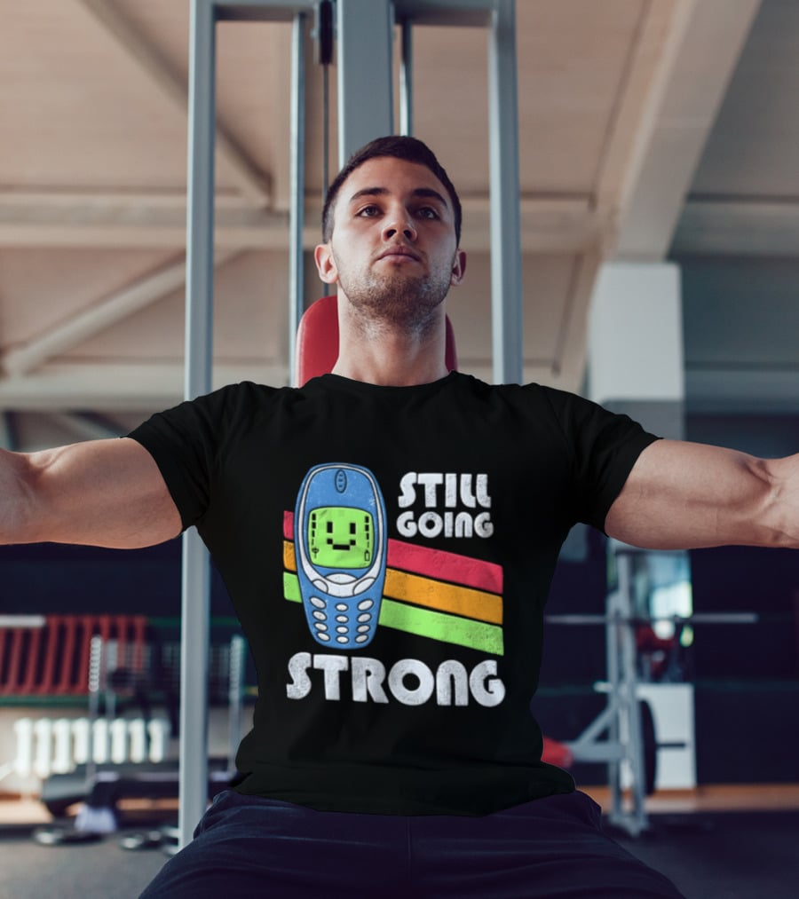 Still Going Strong Retro Mobile Phone Green Screen Vintage Vibes T-Shirt
