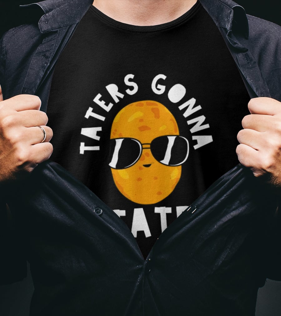 Taters Gonna Tate Funny Potato With Sunglasses T-Shirt