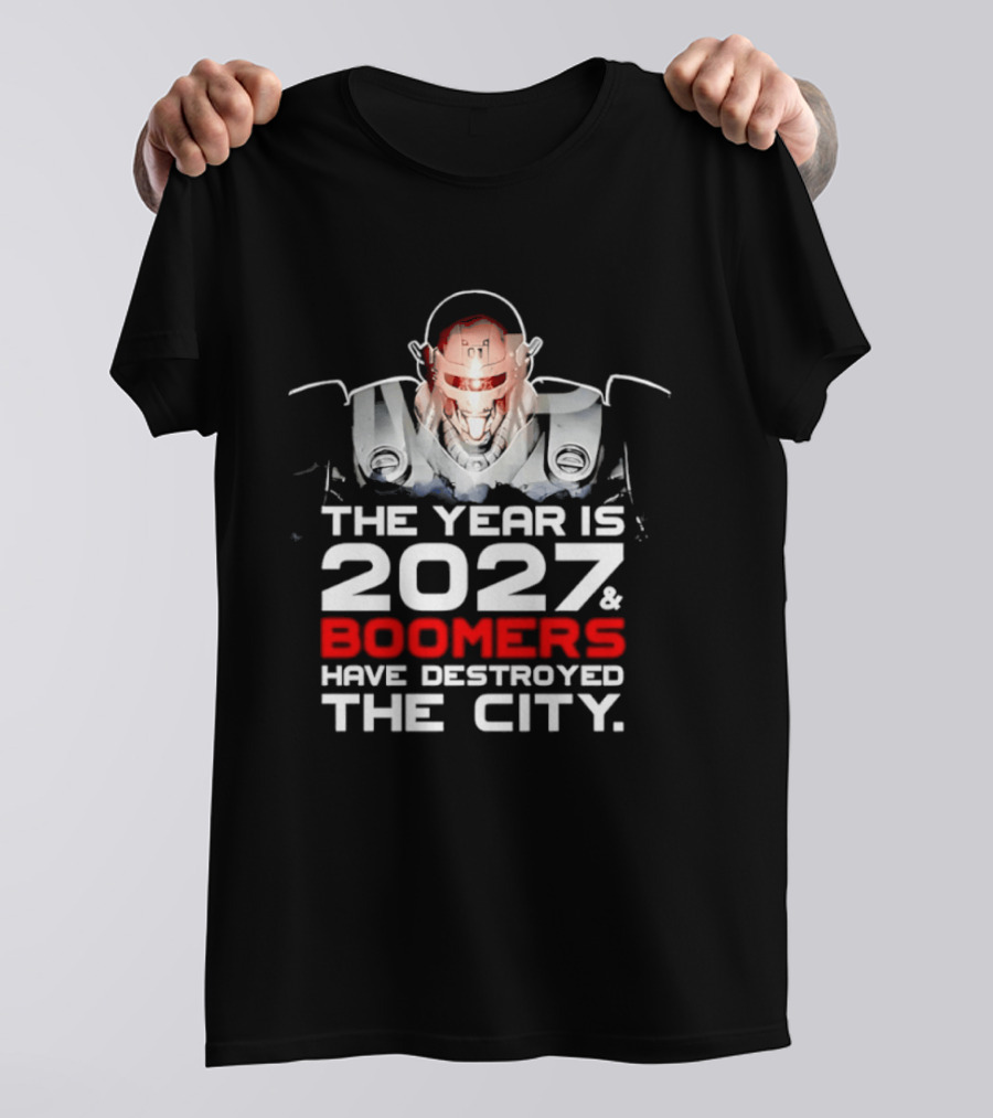 2027 Boomers Have Destroyed The City Robot T-Shirt