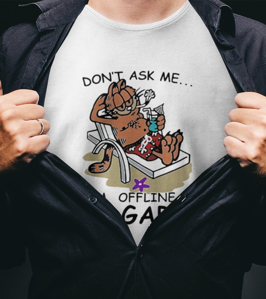 Don't Ask Me I'm Offline In Bulgaria Vacation Relaxing Comic T-Shirt
