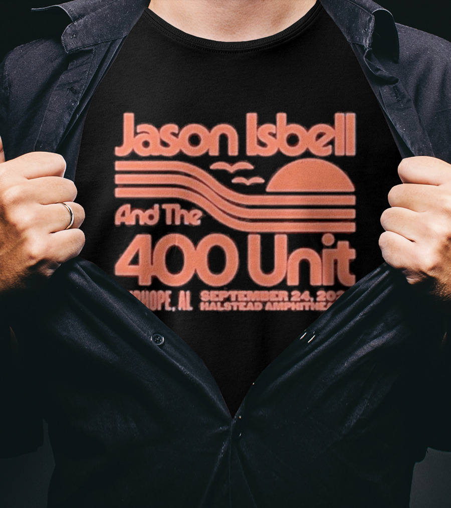 Jason Isbell And The 400 Unit Live Fairhope AL Halstead Amphitheater September 24 2026 T-Shirt