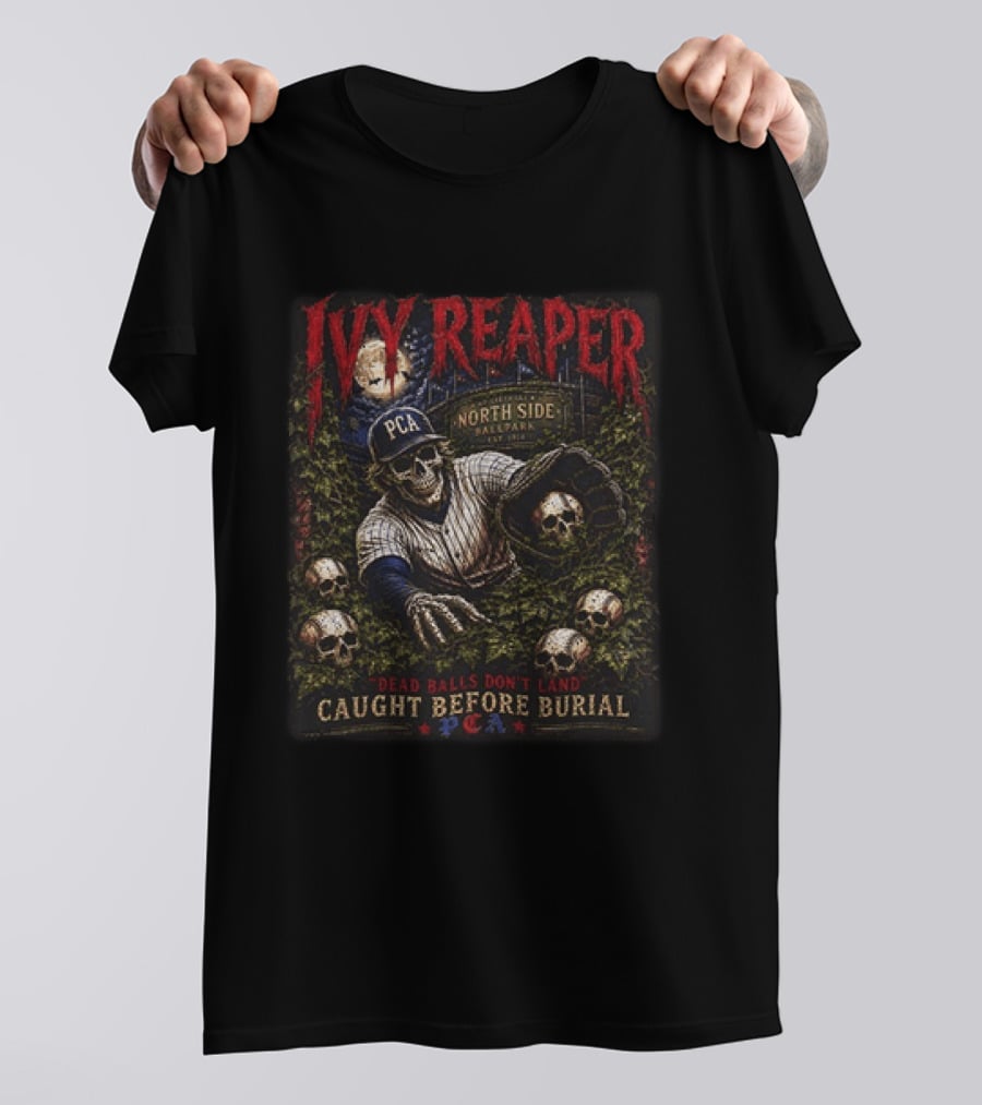 Ivy Reaper PCA North Side Ballpark Horror Dead Balls Caught Before Burial T-Shirt