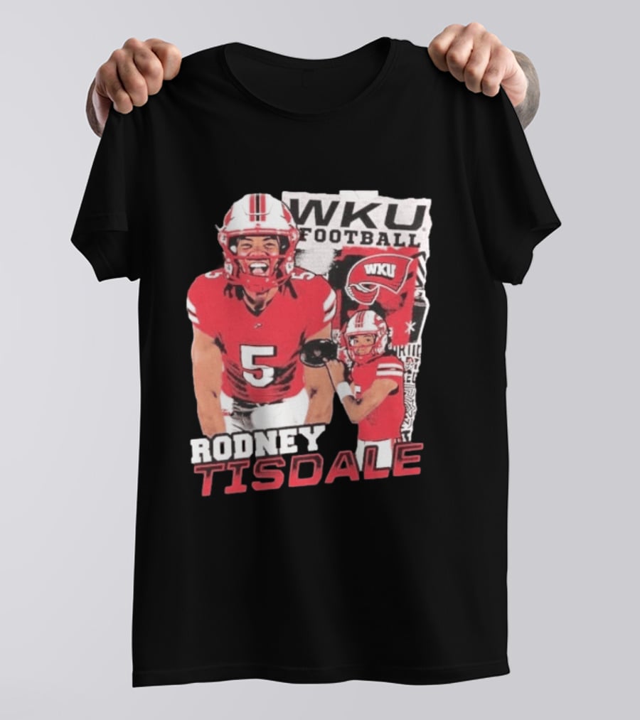 Rodney Tisdale WKU Football Western Kentucky Hilltoppers T-Shirt