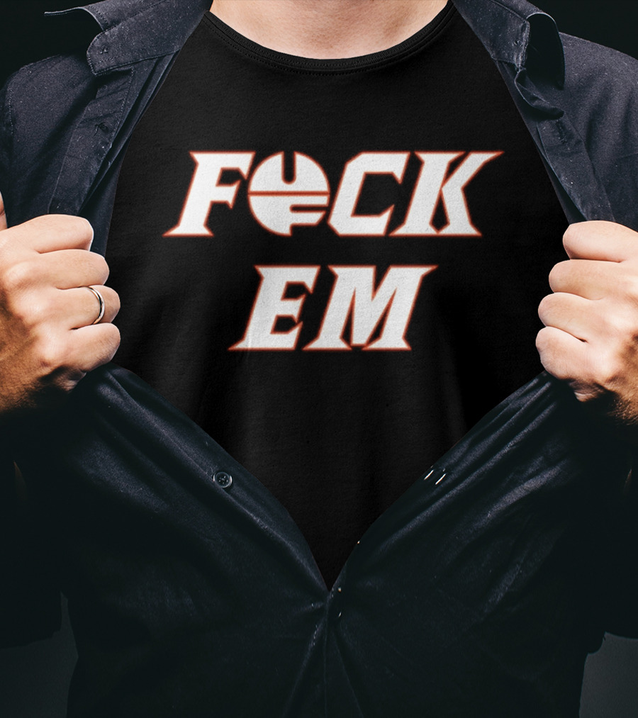 F*CK EM Sports Sports Themed Clothing T-Shirt