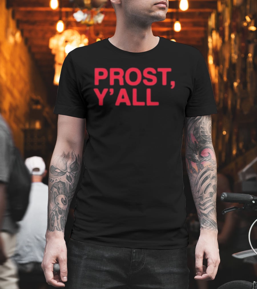 Oktoberfest Prost YALL Zinzinnati Celebration T-Shirt