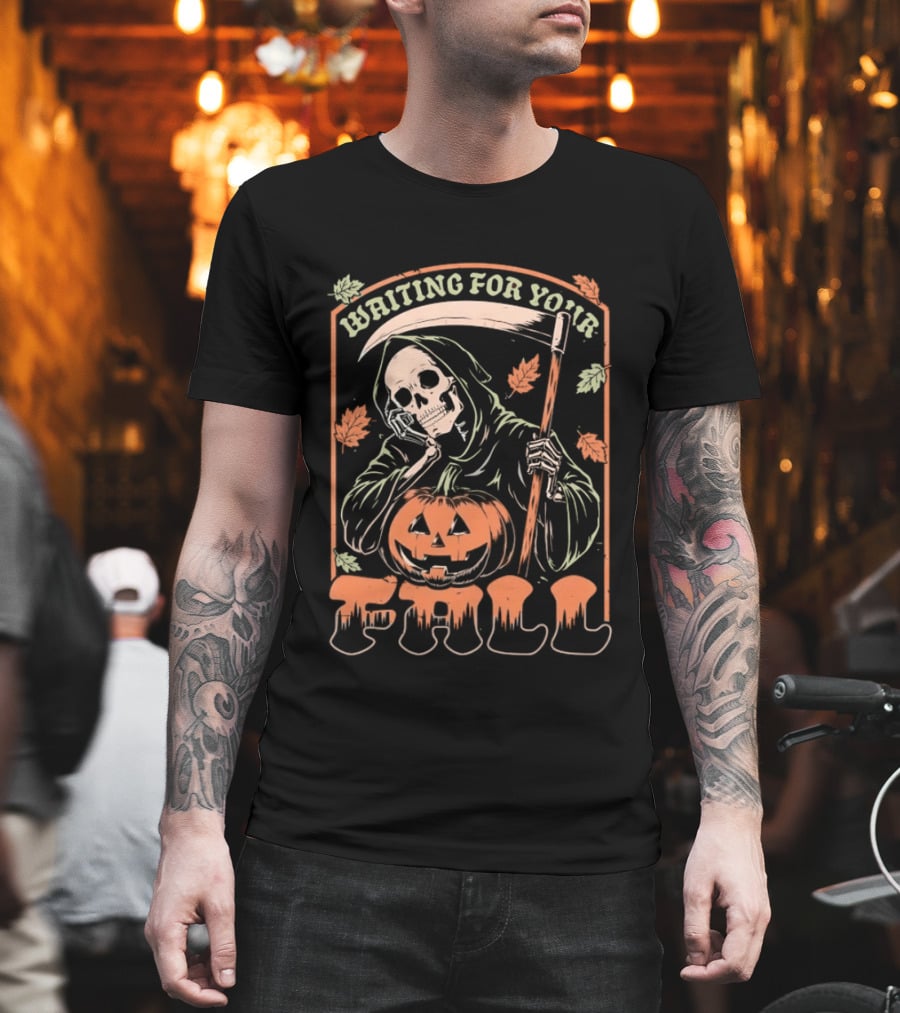 Waiting For Your Fall Grim Reaper With Pumpkin And Leaves T-Shirt