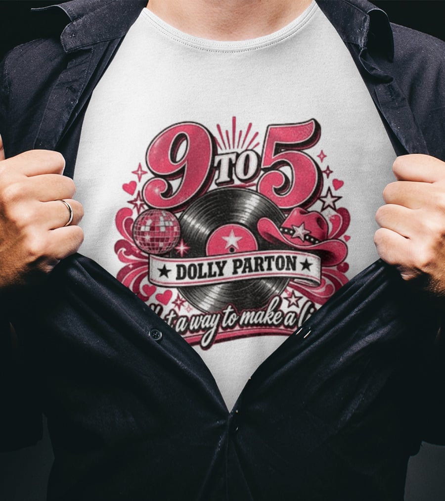 9 To 5 Dolly Parton What A Way To Make A Livin' Disco Cowgirl Hat Vinyl Record T-Shirt