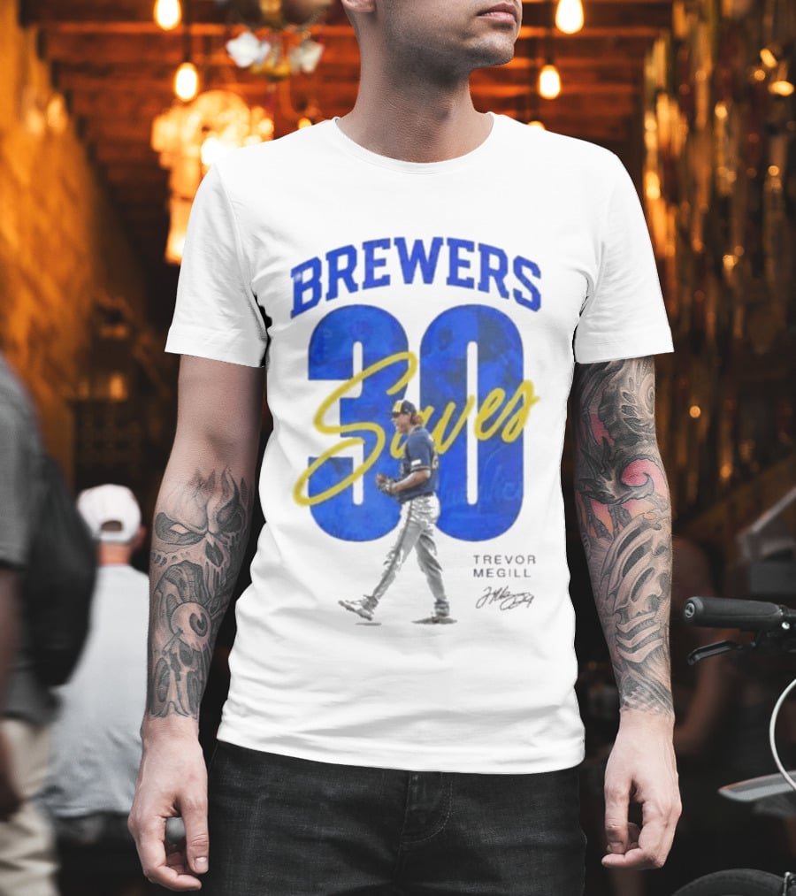 Brewers Trevor Megill 30 Saves T-Shirt