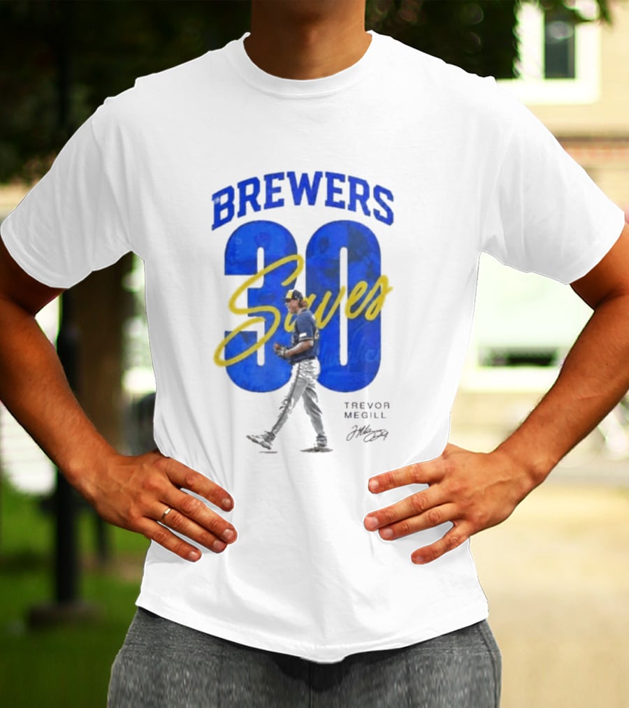 Brewers Trevor Megill 30 Saves T-Shirt