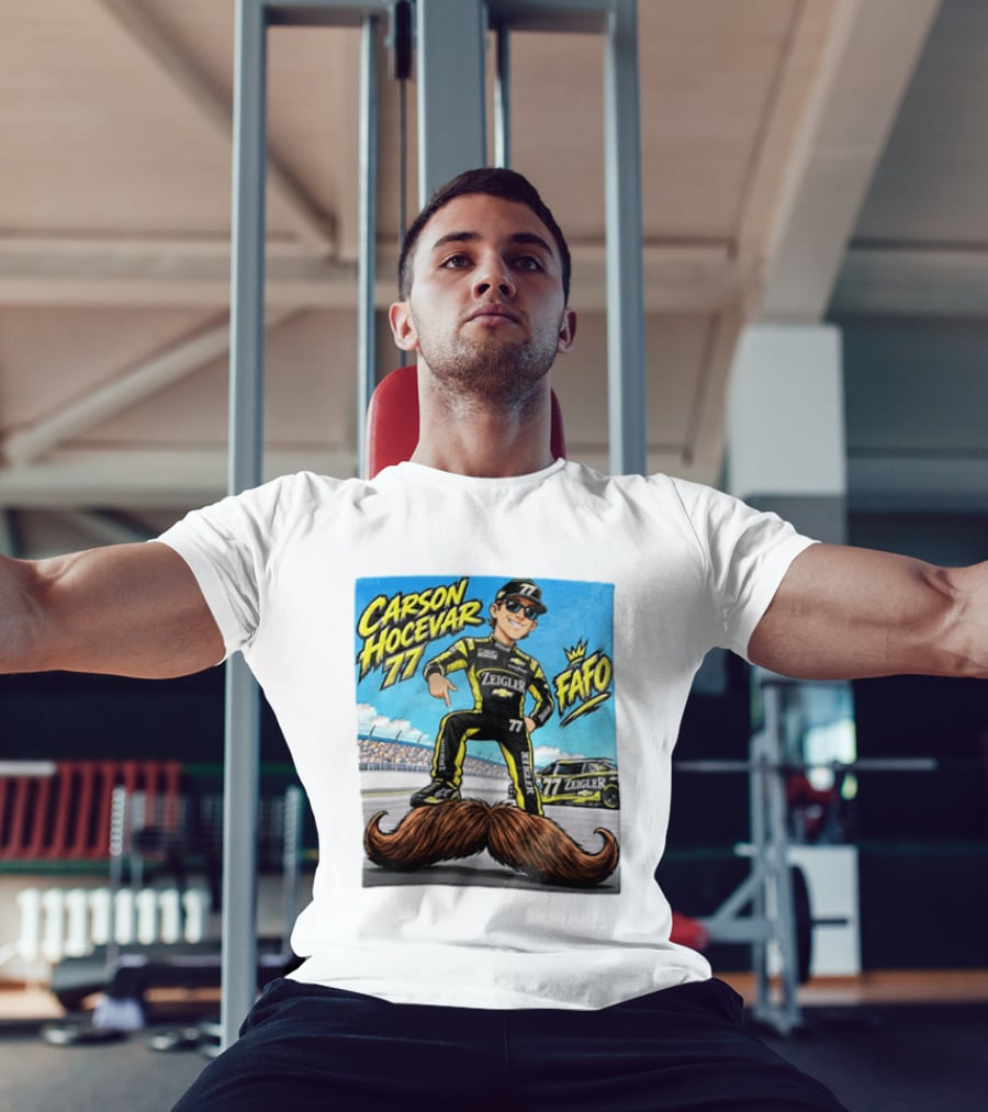 Carson Hocevar FAFO 77 Zeigler NASCAR Caricature Pointing At Mustache T-Shirt