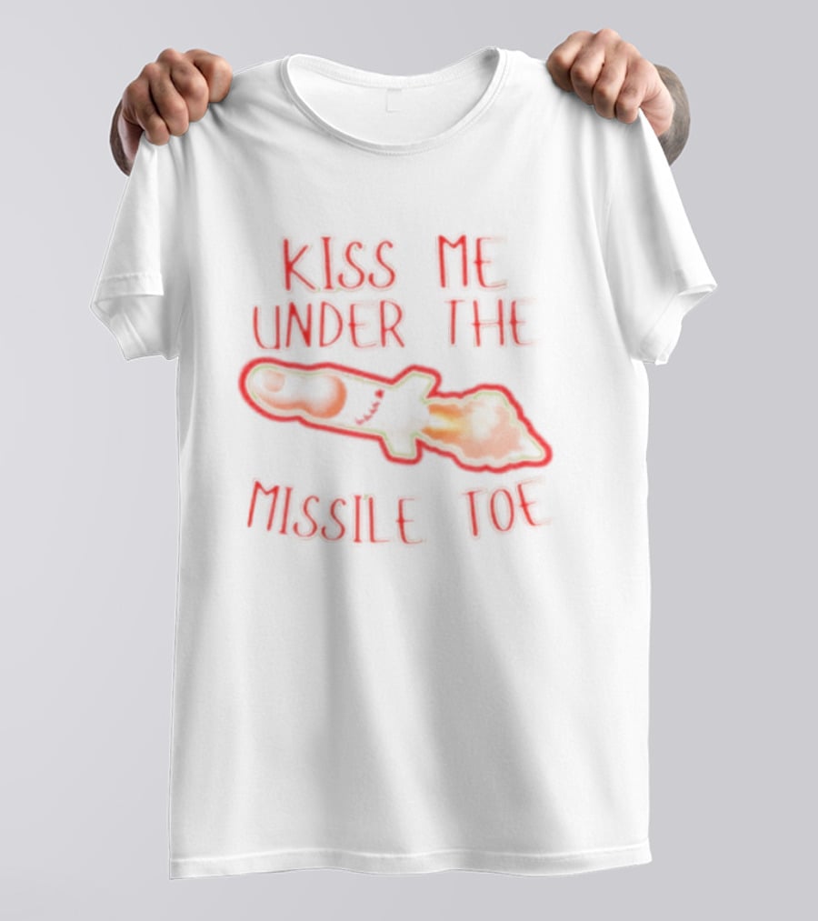 Kiss Me Under The Missile Toe Bold Text Playful Christmas Pun T-Shirt
