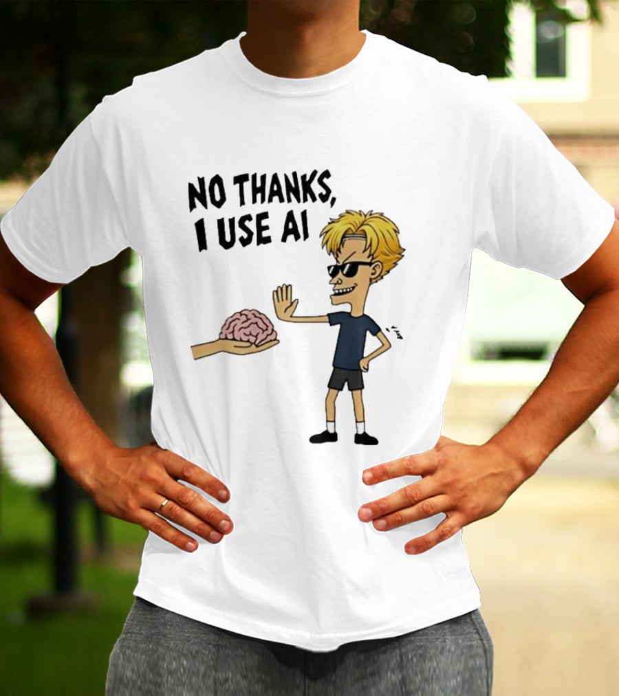 No Thanks I Use AI Cartoon Character Rejecting Brain T-Shirt