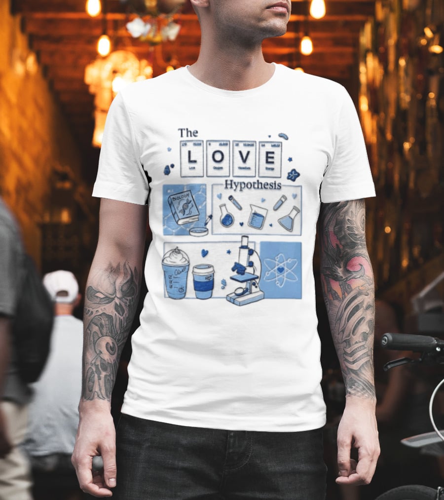 The Love Hypothesis Periodic Table Science Equipment Microscope Biology Book Chemistry T-Shirt