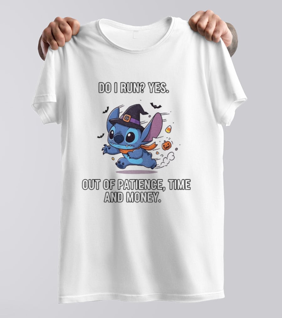 Stitch Witch Do I Run Yes Out Of Patience Time And Money Halloween T-Shirt