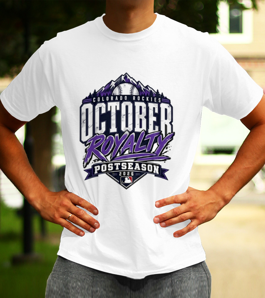 Colorado Rockies October Royalty Postseason Baseball 2026 T-Shirt