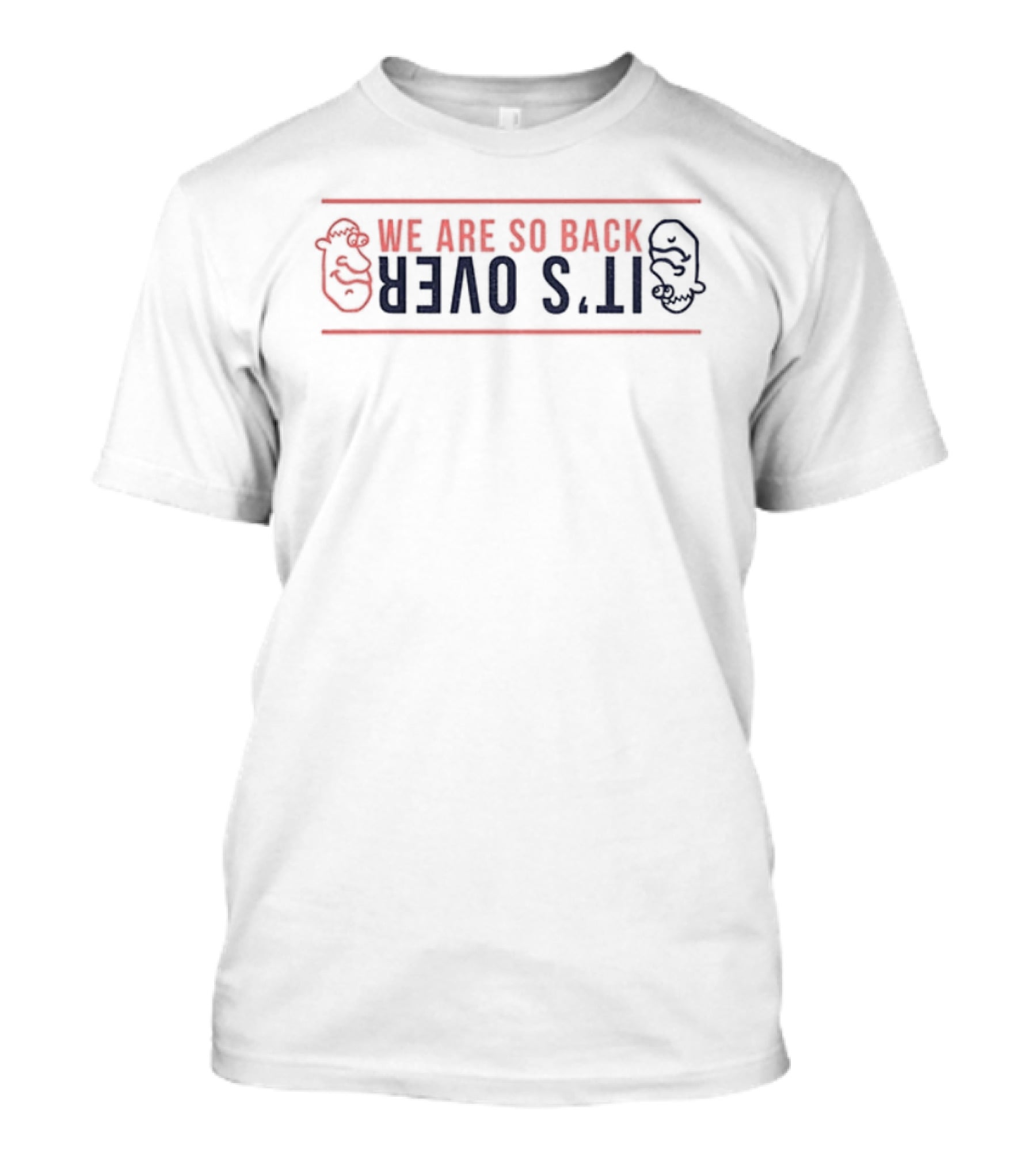 San Diego Padres We Are So Back It's Over T-Shirt