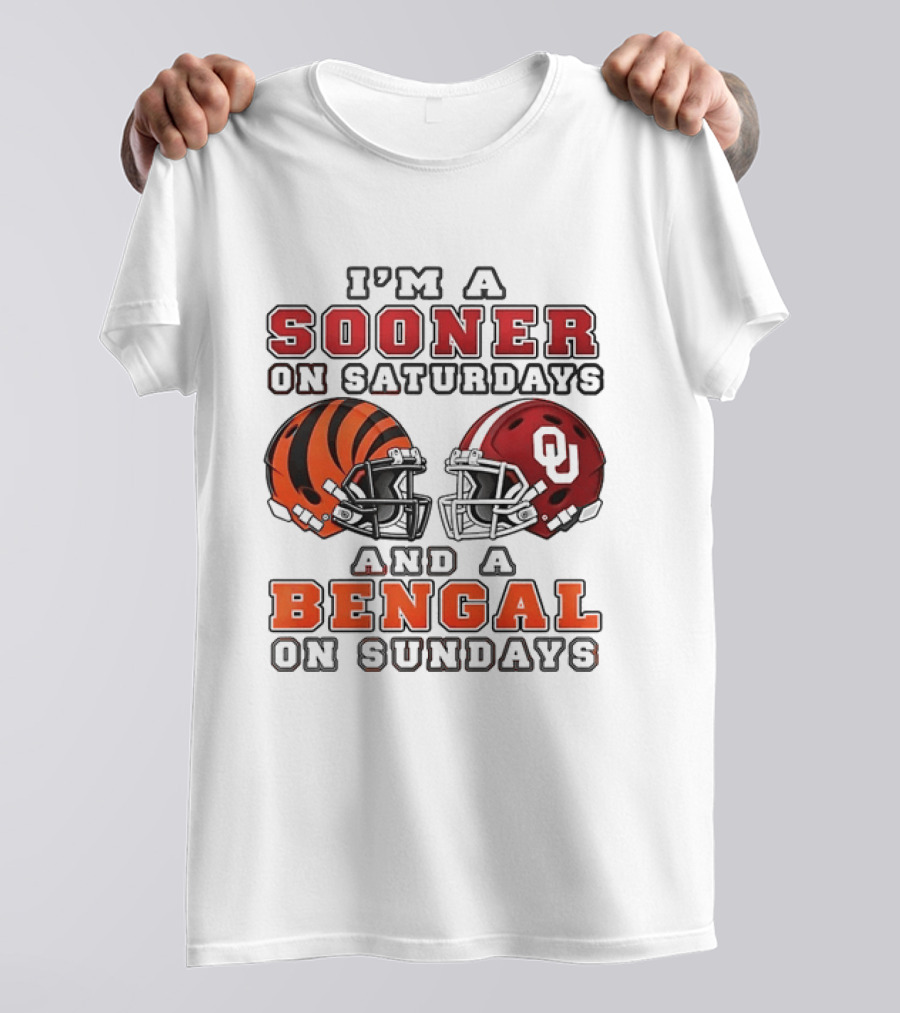 I'm A Sooner On Saturdays And A Bengal On Sundays Sports Fan Gear T-Shirt