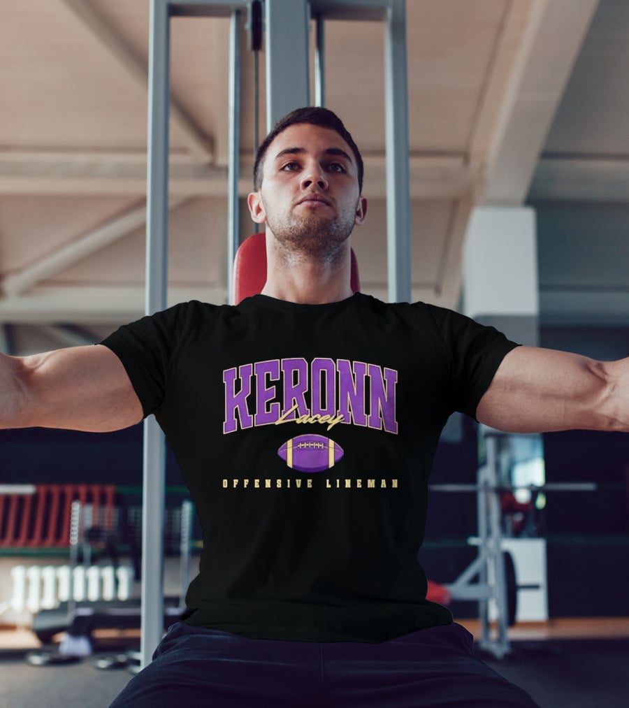 Keronn Lacey Offensive Lineman Football T-Shirt